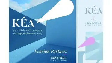 Kéa se dote d’un savoir-faire Private Equity avec Neovian Partners